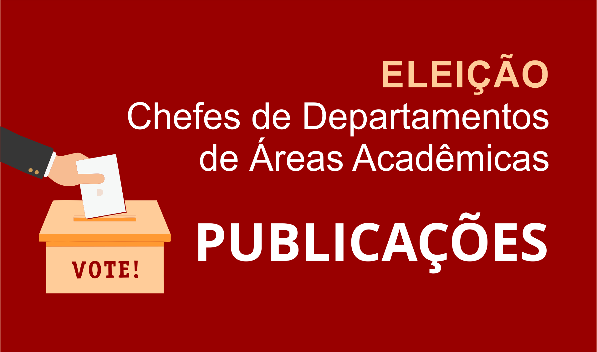Banner Eleição Departamentos Acadêmicos 2, 3 e 4 do IFG - Câmpus Goiânia