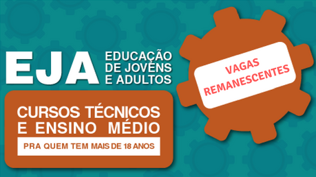 Banner de divulgação das vagas remanescentes aos cursos EJA do IFG - Câmpus Goiãnia