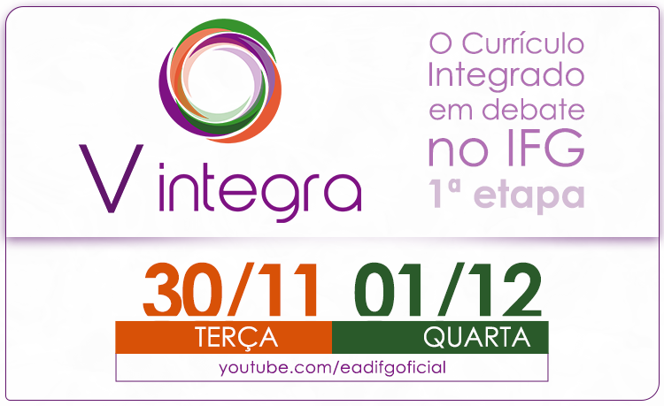 O evento promovido pela Pró-Reitoria de Ensino (Proen) do Instituto Federal de Goiás (IFG) será realizado nos dias 30 e 1º de dezembro, com transmissão pelo canal da EaD IFG, no YouTube