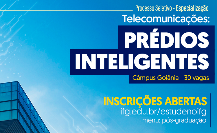 Inscrições abertas para o curso de especialização em telecomunicações: Prédios Inteligentes