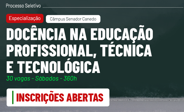 Inscrições abertas para a especialização em Docência na Educação Profissional, Técnica e Tecnológica