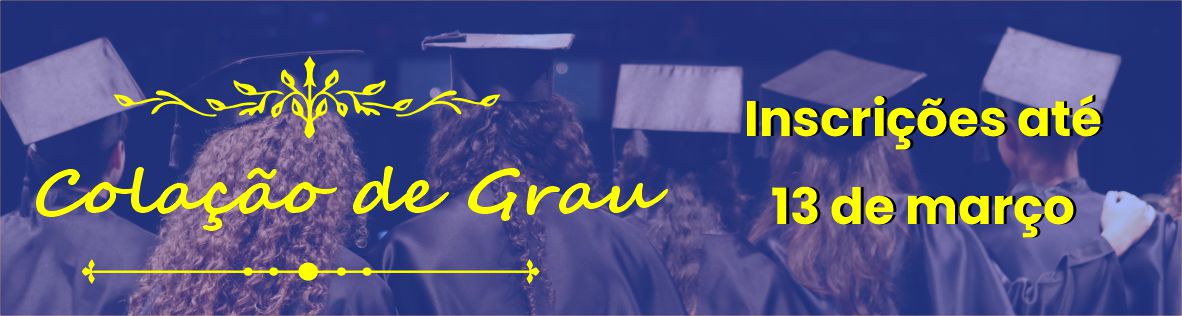 Até 13.3 - Colacao_Grau_2026_1_CampusGoiania