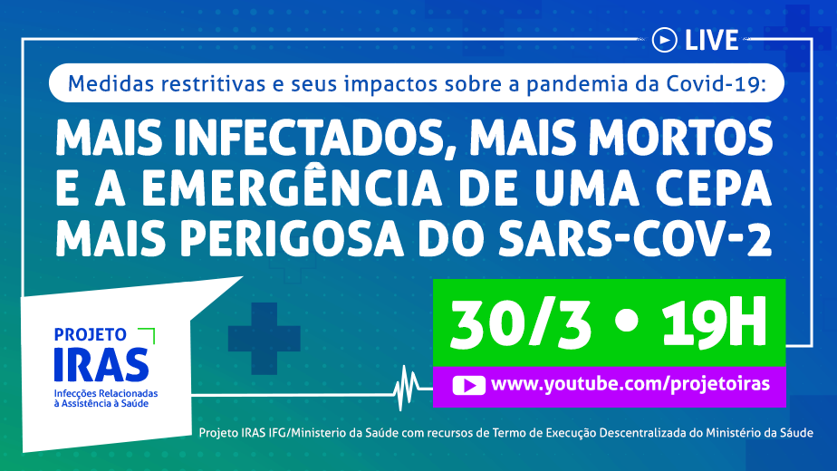  Live do Projeto IRAS ocorre na próxima terça-feira, 30 