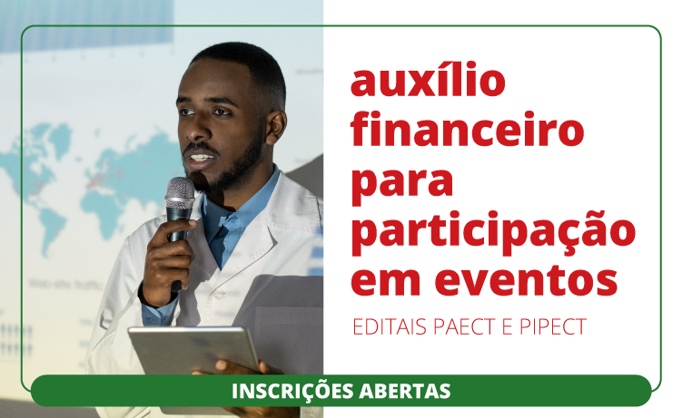 Abertas as inscrições para solicitação de auxílio para participação em eventos