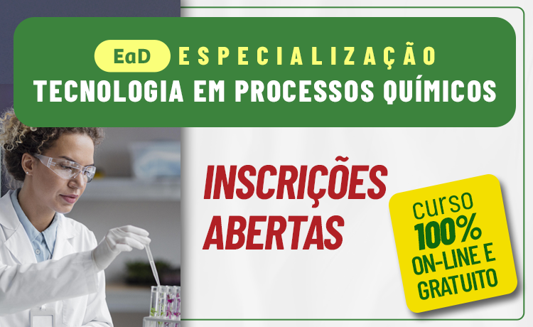 Inscrições abertas para especialização em Tecnologia em Processos Químicos