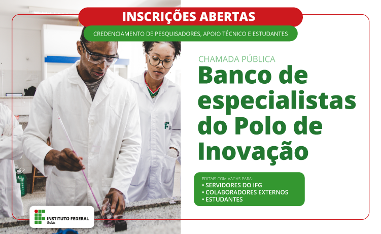 Inscrições abertas para credenciamento ao Banco de Especialistas do Polo de Inovação