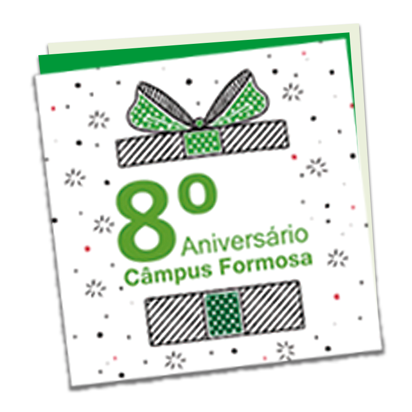 8 anos de Câmpus Formosa