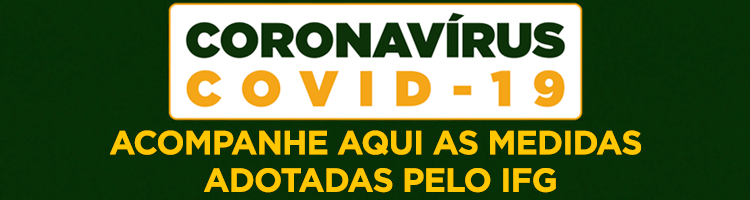 Coronavírus: IFG adota medidas preventivas