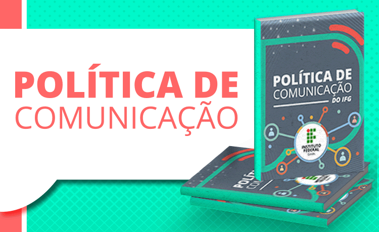 Política de Comunicação do IFG