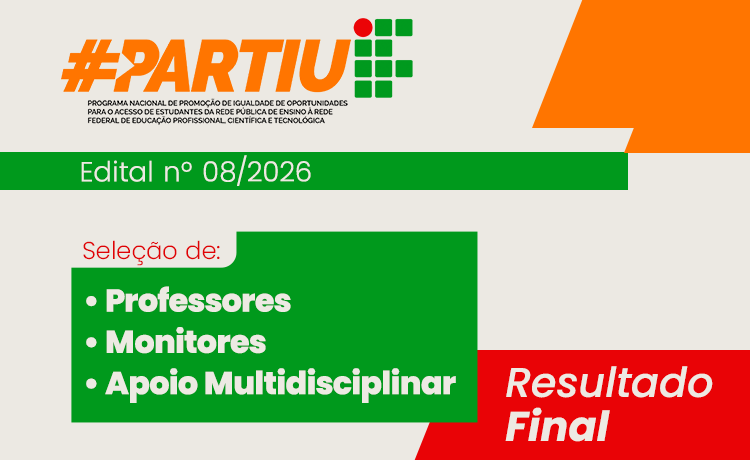 Resultado final da seleção PartiuIF 2026 de profissionais e monitores