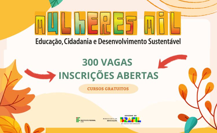 Inscrições abertas para cursos do Programa Mulheres Mil