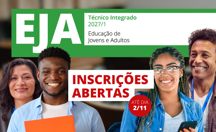 Cursos técnicos na modalidade EJA - inscrições abertas